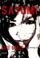 Sayumi - Sayu Smiles -  Sadako