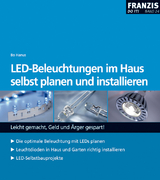 LED-Beleuchtungen im Haus selbst planen und installieren - Bo Hanus