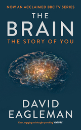 The Brain -  David Eagleman