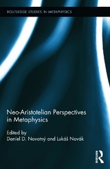 Neo-Aristotelian Perspectives in Metaphysics - 