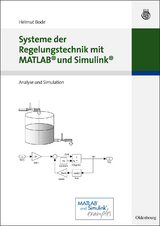 Systeme der Regelungstechnik mit MATLAB und Simulink -  Helmut Bode