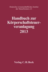 Handbuch zur Körperschaftsteuerveranlagung 2013 - Deutsches wissenschaftliches Institut der Steuerberater e.V.