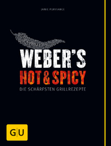 Weber's Hot & Spicy - Jamie Purviance