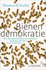 Bienendemokratie - Thomas D. Seeley