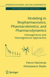 Modeling in Biopharmaceutics, Pharmacokinetics and Pharmacodynamics -  Athanassios Iliadis,  Panos Macheras