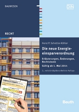 Die neue Energieeinsparverordnung - Horst-P. Schettler-Köhler