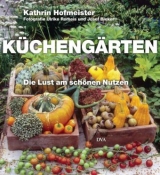 Küchengärten - Kathrin Hofmeister