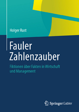 Fauler Zahlenzauber - Holger Rust