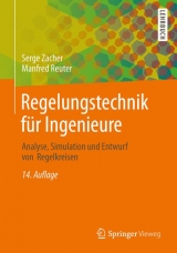 Regelungstechnik für Ingenieure - Serge Zacher, Manfred Reuter