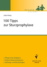 100 Tipps zur Sturzprophylaxe - Jutta König