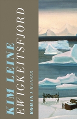 Ewigkeitsfjord - Kim Leine