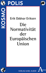 Die Normativität der Europäischen Union - Erik Oddvar Eriksen