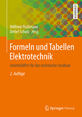 Formeln und Tabellen Elektrotechnik - Plaßmann, Wilfried; Schulz, Detlef