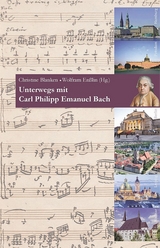 Unterwegs mit Carl Philipp Emanuel Bach - 