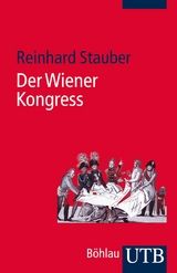 Der Wiener Kongress - Reinhard Stauber