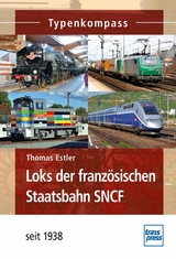 Loks der französischen Staatsbahn SNCF - Thomas Estler