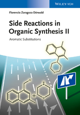 Side Reactions in Organic Synthesis II - Florencio Zaragoza Dörwald