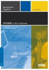 Hygiene in der Arztpraxis - Andreas Schwarzkopf
