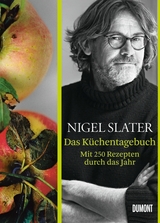 Das Küchentagebuch. - Nigel Slater