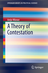 A Theory of Contestation - Antje Wiener