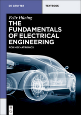 The Fundamentals of Electrical Engineering - Felix Hüning