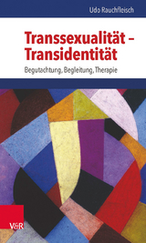 Transsexualität – Transidentität - Udo Rauchfleisch