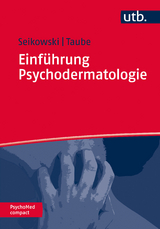 Einführung Psychodermatologie - Kurt Seikowski, Klaus-Michael Taube