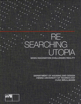 re-searching utopia - 