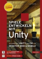 Spiele entwickeln mit Unity - Carsten Seifert