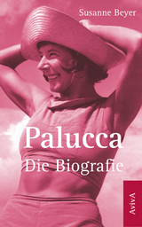 Palucca - Die Biografie - Susanne Beyer