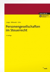 Personengesellschaften im Steuerrecht - Bilitewski, Andrea; Götz, Hellmut; Lange, Joachim