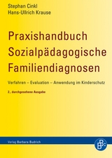 Praxishandbuch Sozialpädagogische Familiendiagnosen - Cinkl, Stephan; Krause, Hans Ullrich
