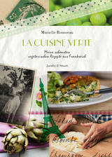 La cuisine verte - Murielle Rousseau