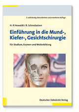 Einführung in die Mund-Kiefer-Gesichtschirurgie - Howaldt, Hans Peter; Schmelzeisen, Rainer