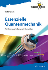 Essenzielle Quantenmechanik - Peter Deák