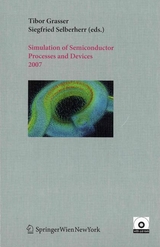 Simulation of Semiconductor Processes and Devices 2007 - 