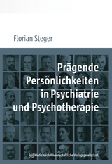 Prägende Persönlichkeiten in Psychiatrie und Psychotherapie - Florian Steger