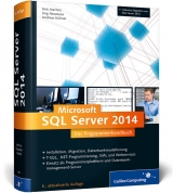 SQL Server 2014 - Dirk Mertins, Jörg Neumann, Andreas Kühnel