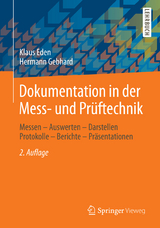 Dokumentation in der Mess- und Prüftechnik - Eden, Klaus; Gebhard, Hermann