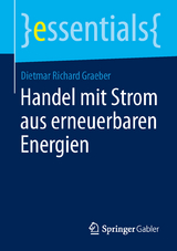 Handel mit Strom aus erneuerbaren Energien - Dietmar Richard Graeber