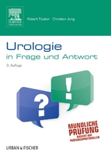 Urologie in Frage und Antwort - Robert Tauber, Christian Jung