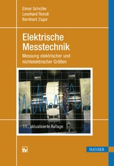 Elektrische Messtechnik - Schrüfer, Elmar; Reindl, Leonhard M.; Zagar, Bernhard