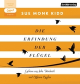 Die Erfindung der Flügel - Sue Monk Kidd