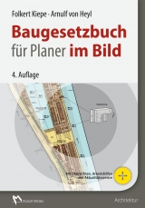 Baugesetzbuch für Planer im Bild - Folkert Kiepe, Arnulf von Heyl