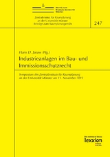Industrieanlagen im Bau- und Immissionsschutzrecht - 