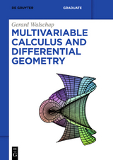 Multivariable Calculus and Differential Geometry - Gerard Walschap