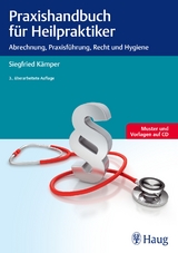Praxishandbuch für Heilpraktiker - Siegfried Kämper