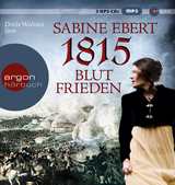 1815 – Blutfrieden - Sabine Ebert