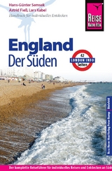 Reise Know-How England - der Süden mit London - Hans-Günter Semsek, Astrid Fieß, Lars Kabel