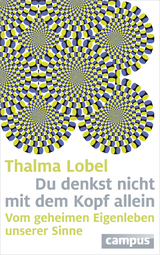 Du denkst nicht mit dem Kopf allein - Thalma Lobel